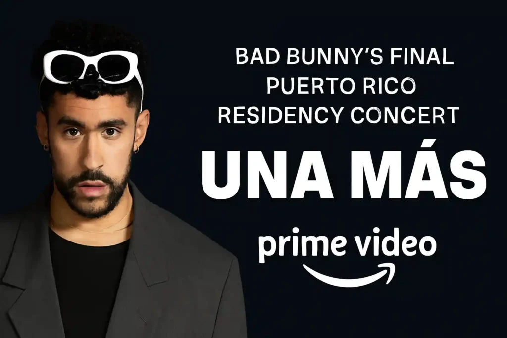 Bad Bunny Una Más concert thumbnail with Prime Video logo
